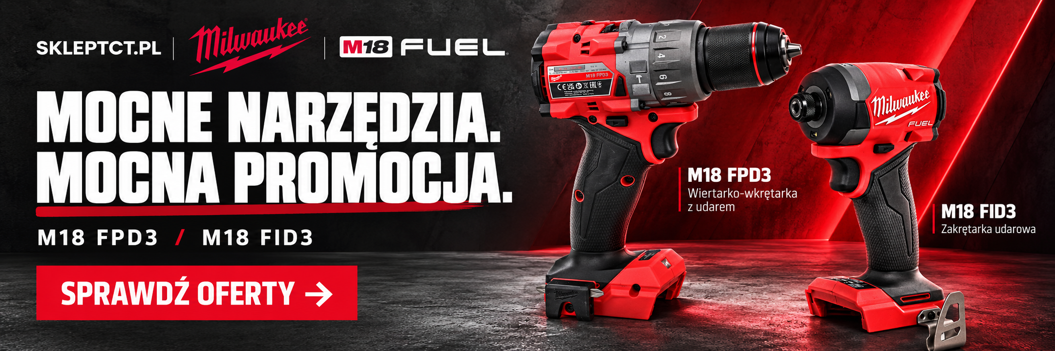 Promocja Milwaukee M18 FUEL – M18 FPD3 i M18 FID3